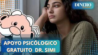 Cómo obtener apoyo psicológico gratuito con Dr. Simi   | Dinero en Imagen