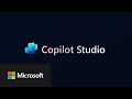 Microsoft Copilot Studio | Build copilots with agent capabilities