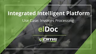 elDoc - Intelligent Integrated Platform | Use Case | Invoice Processing | IDP