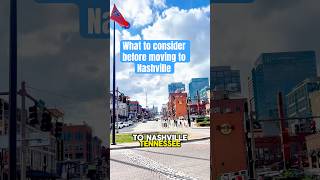 What to consider before moving to Nashville, TN! 🎸