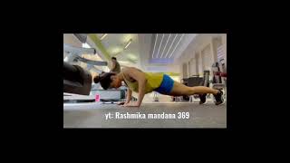 Rashmika mandana at gyme | best video | ❤️❤️❤️❤️