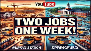 Managing Two Job Sites Fairfax Station & Springfield Construction