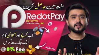 Get Free RedotPay Crypto Transaction Card | Trade and Earn Money Online