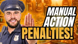 🛑Manual Action Penalties | Google SEO Penalty Series🛑