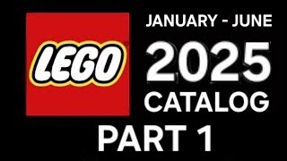 Official Lego© Catalog 2025 January - June - Part 1 (5sec/Site) from the Lego.com Website