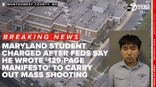 Maryland student arrested for alleged manifesto outlining school shooting plan