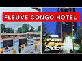 Fleuve Congo Hôtel Kinshasa : Meilleure de la Ville ? 1500$ / Nuit