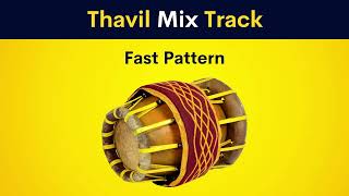 Thavil Mix Track | Fast Pattern