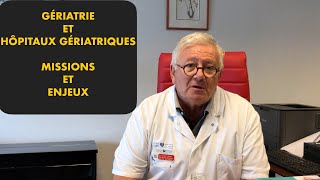 Gériatrie et hôpitaux gériatriques [6-20]