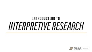 Introduction to Interpretive Research