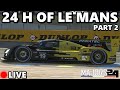 24 Hours Of Le Mans - Majors 24 (Part 2)