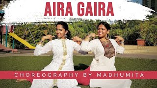 Aira Gaira | Kalank | Kriti Varun Aditya Alia | Choreography | Madhumita