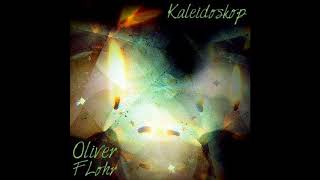 Oliver Flohr - Kaleidoskop (Original Mix)