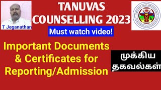 TANUVAS COUNSELLING 2023 | Important Documents \u0026 Certificates for Reporting/Admission