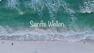 Sanfte Wellen - A. Drabon