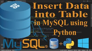 How to insert data into MySQL table using python | Tutorial 5 in hindi