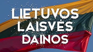 Lietuvos Atgimimo ir Laisvės Dainos 🇱🇹 Sausio 13 • Vasario 16 • Kovo 11 •