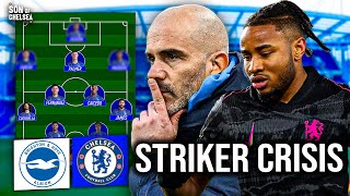 The ANSWER to Chelsea Striker Crisis? Brighton V Chelsea Preview