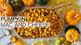 PUMPKIN MAC AND CHEESE