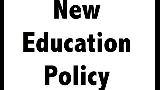 New Education Policy 2016 - Latest Issues for IAS/PSC/UPSC