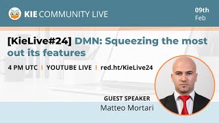 [KieLive#24] DMN: squeeze the most out these features, by Matteo Mortari