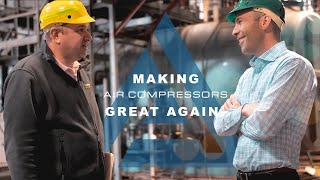 Making Industrial Air Compressors Great Again - About Compressed Air Equipment