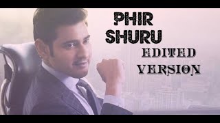 Phir Shuru ..Edited Video Song  || MaheshBabu || Maharshi