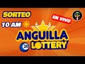 Sorteo ⭐Anguilla Lottery 10 de la Mañana en VIVO de hoy jueves 11 de Julio del 2024