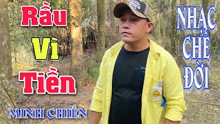 MV Nhạc Chế Đời l Rầu Vì Tiền l Biết Bao Thứ Tiền Đâu Đâu Cũng Tiền - Minh Chiến l Thôn Nhạc Chế