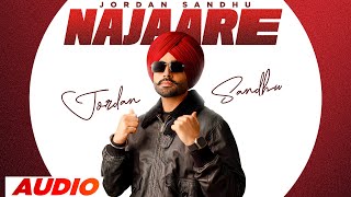 Najaare - Jordan Sandhu (Full Audio)| Mxrci | Narinder Batth | New Punjabi Song 2023 | Speed Punjabi