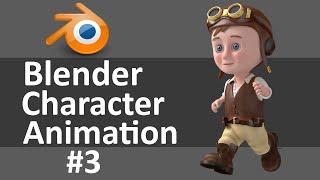 Blender Character Animation 3 of 3