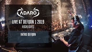 Adaro at Defqon.1 2019  - Defqon Intro