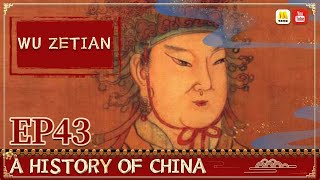 General History of China EP43 |   Wu Zetian【China Movie Channel ENGLISH】 | ENG DUB