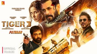 Tiger 3 | Official Trailer | Salman khan | Emraan hashmi | Katrina kaif | Shah rukh khan ||