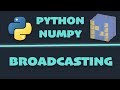 Learn Python NumPy - #4 Broadcasting