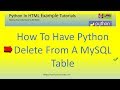 How To Have Python Delete From MySQL Table