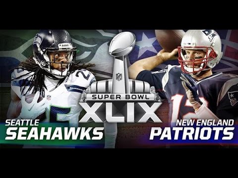 Patriots Vs Seahawks Super Bowl XLIX Arizona 2015 (Trailer) - YouTube