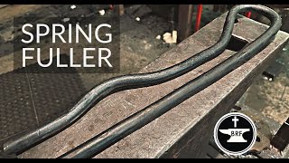 Forging A Spring Fuller