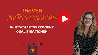 Themen in der WBQ Prüfung Frühjahr 2024 - Wirtschaftsbezogene Qualifikationen