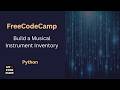 Build a Musical Instrument Inventory - FCC Python Course