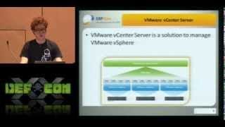 DEFCON 20: How to Hack VMware vCenter Server in 60 Seconds