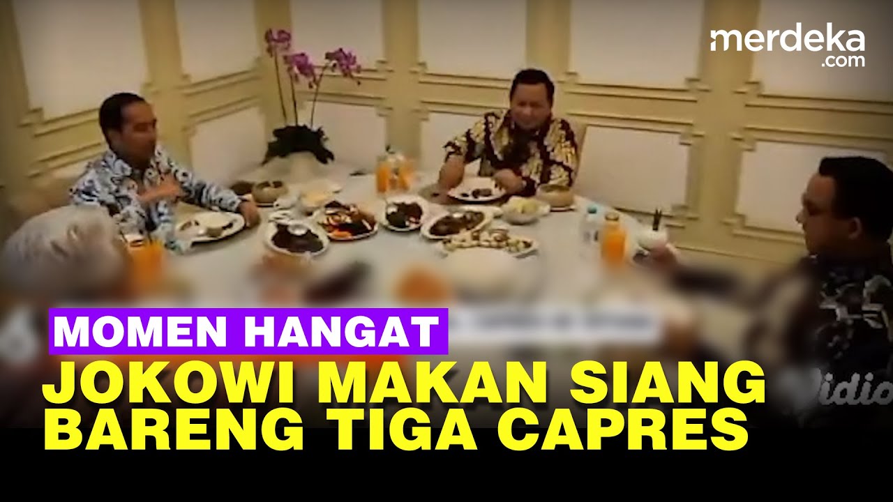 Jokowi Ajak Tiga Capres Makan Siang Di Istana Negara - YouTube