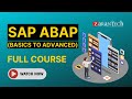 SAP ABAP (Basics to Advanced) Training - Full Course | ZaranTech