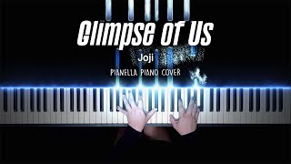 Joji - Glimpse of Us | Piano Cover by Pianella Piano