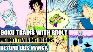 Beyond Dragon Ball Super: The New Angel Merno Training Begins! Goku Ordered To Train With Broly!