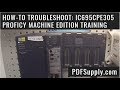 How-to Troubleshoot: IC695CPE305 - Proficy Machine Edition Training GE Rx3i CPU PLC Tutorial