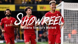 Showreel: The best of Roberto Firmino's star showing at Watford | Hat-trick highlights
