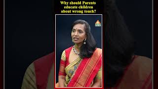 Why should Parents eductae children about wrong touch?  #Aniruddha Miryala #pmcenglish