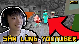 Săn Lùng Youtuber trong Minecraft | Channy 2y2c (2y2c đã đóng cửa)