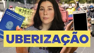 UBERIZAÇÃO E TRABALHO INFORMAL | SEGUE O FIO 30